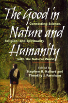 front cover of The Good in Nature and Humanity