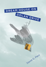 front cover of Dream House on Golan Drive