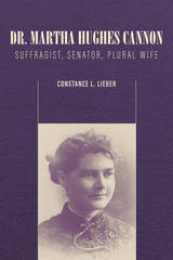 front cover of Dr. Martha Hughes Cannon