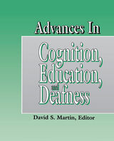 front cover of Advances in Cognition, Education, and Deafness