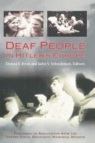 front cover of Deaf People in Hitler's Europe