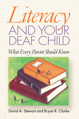 front cover of Literacy and Your Deaf Child