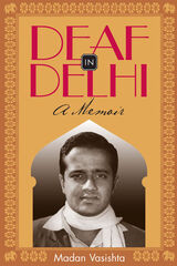 front cover of Deaf in Delhi