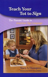front cover of Teach Your Tot to Sign