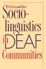 front cover of Sociolinguistics in Deaf Communities