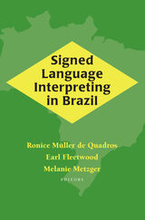 front cover of Signed Language Interpreting in Brazil