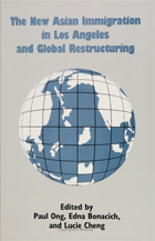 front cover of The New Asian Immigration in Los Angeles and Global Restructuring