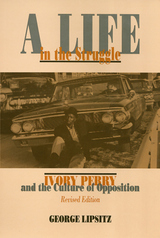 front cover of A Life In The Struggle