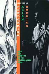 front cover of Performing Asian America