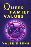 front cover of Queer Family Values
