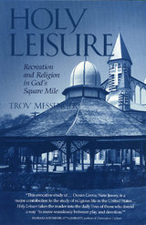 front cover of Holy Leisure