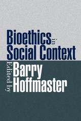 front cover of Bioethics In Social Context