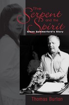 front cover of Serpent And The Spirit