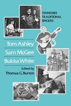 front cover of Tom Ashley Sam Tom Ashley, Sam McGee, Bukka White