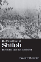 The Untold Story of Shiloh