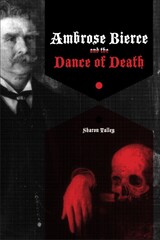 front cover of Ambrose Bierce and the Dance of Death