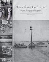 front cover of Tennessee Tragedies