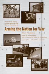 front cover of Arming the Nation for War