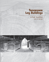 front cover of Tennessee Log Buildings