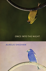 front cover of Once into the Night