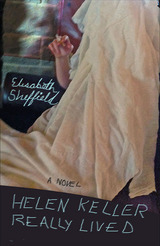 front cover of Helen Keller Really Lived