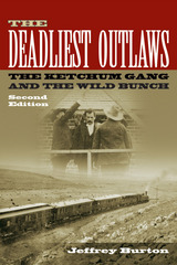 front cover of The Deadliest Outlaws