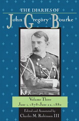 front cover of Diaries of John Gregory Bourke Volume 3