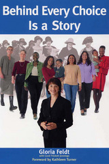 front cover of Behind Every Choice Is a Story