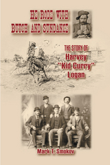 front cover of He Rode with Butch and Sundance