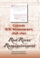 front cover of Captain W. W. Withenbury's 1838-1842 