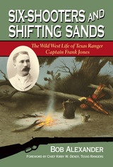 front cover of Six-Shooters and Shifting Sands