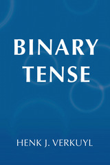 Binary Tense