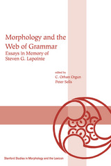 front cover of Morphology and the Web of Grammar