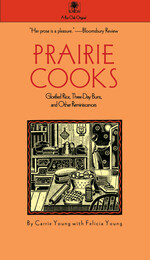 front cover of Prairie Cooks