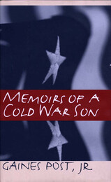 front cover of Memoirs Of A Cold War Son