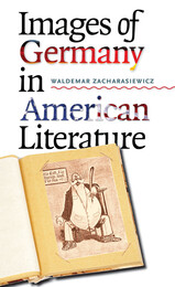 front cover of Images of Germany in American Literature