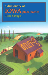 front cover of A Dictionary of Iowa Place-Names