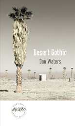 front cover of Desert Gothic