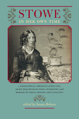 front cover of Stowe in Her Own Time