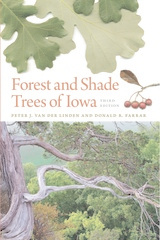 front cover of Forest and Shade Trees of Iowa