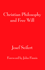 front cover of Christian Philosophy and Free Will