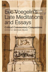 front cover of Eric Voegelin's Late Meditations and Essays