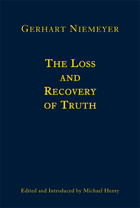 front cover of The Loss and Recovery of Truth