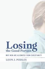 front cover of Losing the Good Portion