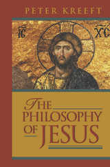 front cover of The Philosophy of Jesus