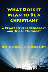 front cover of What Does It Mean to be a Christian?