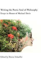 front cover of Writing the Poetic Soul of Philosophy