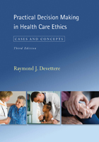 front cover of Practical Decision Making in Health Care Ethics