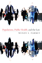 front cover of Populations, Public Health, and the Law