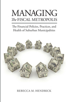 front cover of Managing the Fiscal Metropolis